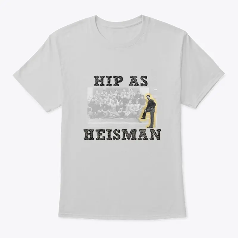 Hip as Heisman (dark text)